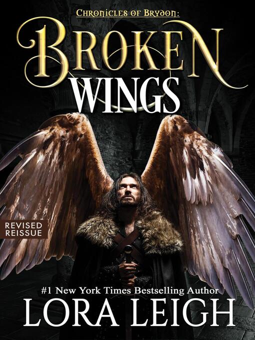 Title details for Broken Wings by Lora Leigh - Available